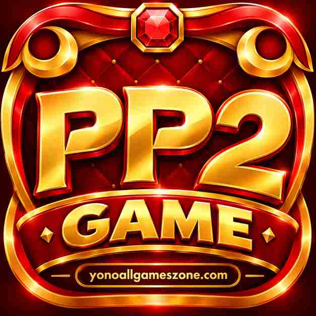 PP2 Game Apk Download – ₹500 Bonus | PP 2 Game Link 2026